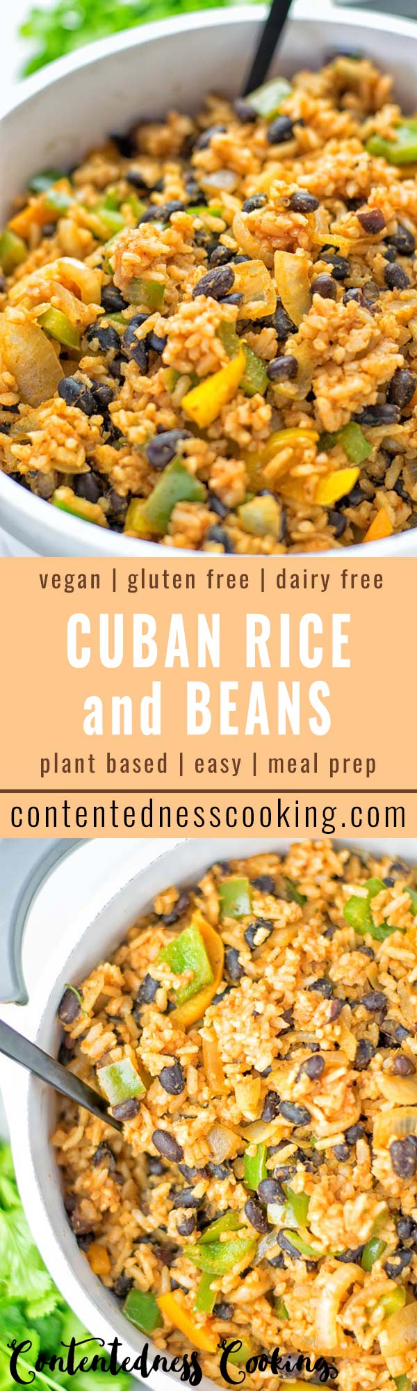 Cuban Rice and Beans | #vegan #glutenfree #contentednesscooking #plantbased #dairyfree