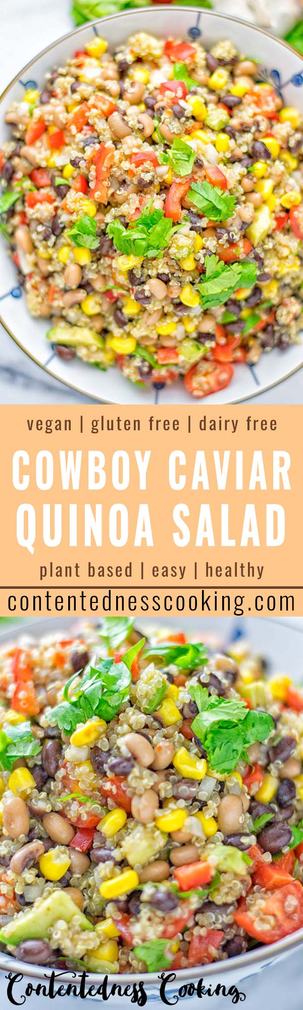 This Cowboy Caviar Quinoa Salad is naturally vegan, gluten free, and so satisfying. It has all the flavors you'll love and is super easy to make for dinner, lunch, meal prep and so much more. Enjoy and try it now You'll know how easy it can be. #vegan #glutenfree #dairyfree #vegetarian #cowboycaviar #quinoasalad #dinner #lunch #mealprep #worklunchideas #contentednesscooking #healthymeals #newyearhealthyeating #potluckideas #partyfood