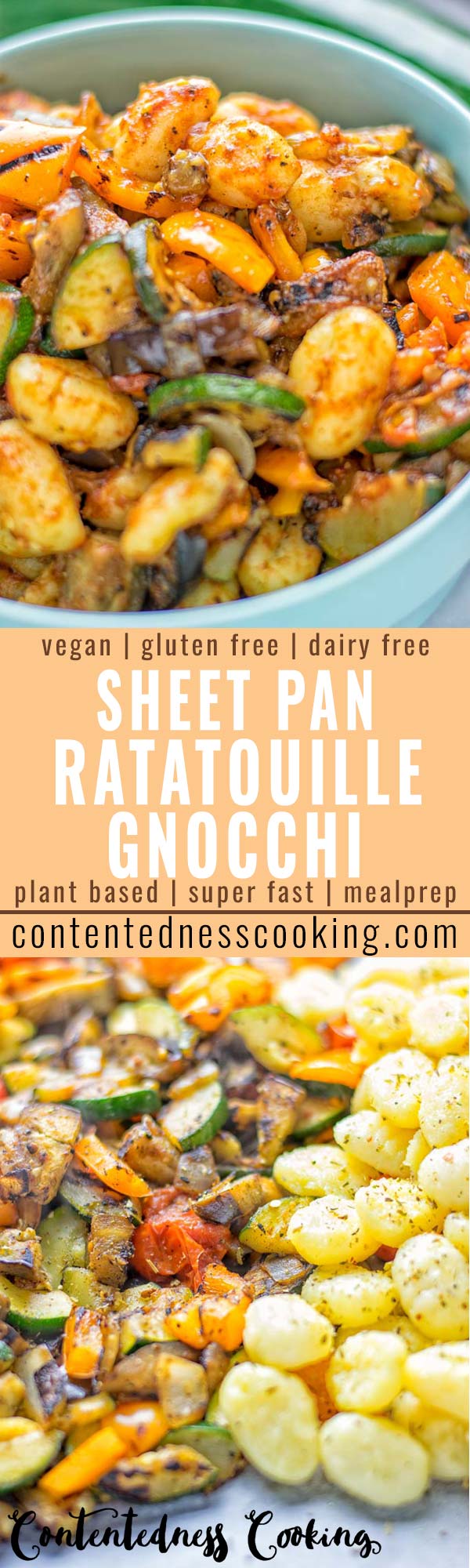 This Sheet Pan Ratatouille Gnocchi are super easy to make and naturally vegan, gluten free. It's made on a sheet pan which is a breeze for dinner, lunch, meal prep and work lunches. Try it now and the whole family will love it. #vegan #dairyfree #glutenfree #vegetarian #gnocchi #ratatouille #sheetpanmeals #contentednesscooking #dinner #lunch #mealprep #worklunchideas #familyfood #newyearhealtyeating
