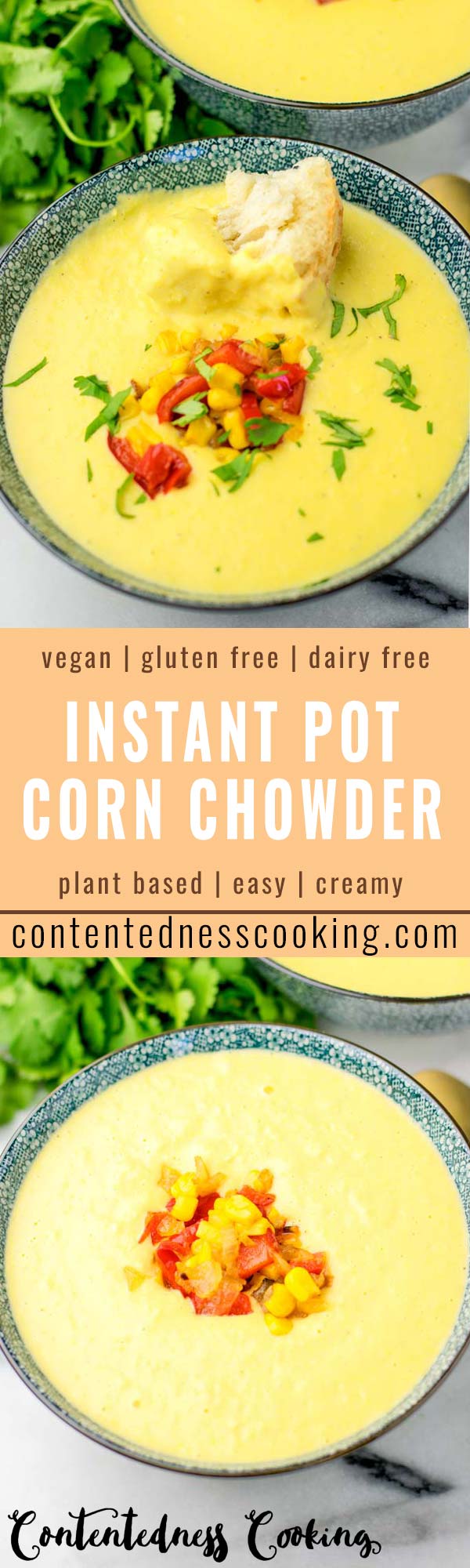 This Instant Pot Corn Chowder is ready in under 10 minutes in your Instant Pot. The ultimate comfort food so satisfying no one would ever guess it's vegan, gluten free and made with such simple ingredients. A family favorite for everyone for dinner, lunch, meal prep an so much more. #vegan #dairyfree #glutenfree #cornchowder #instantpot #kidsfriendlydinners #familymeals #mealprep #10minutemeals #contentednesscooking #budgettmeals #worklunchideas #comfortfood