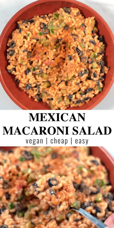 Collage of two photos of Mexican Macaroni Salad with recipe title text.