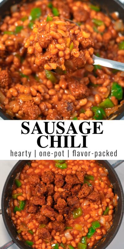 Two photos of Sausage Chili with recipe title text.