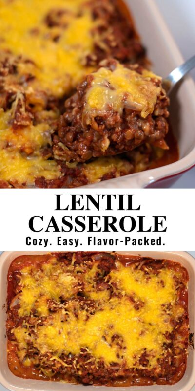 Collage of two photos of Lentil Casserole with recipe title text.