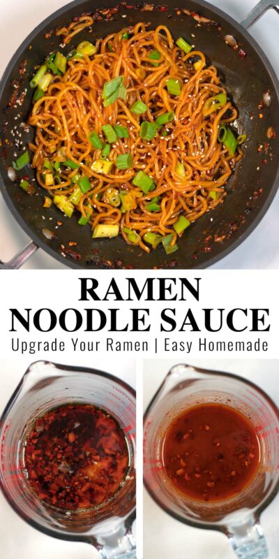 Collage of two photos of Ramen Noodle Sauce with recipe title text.