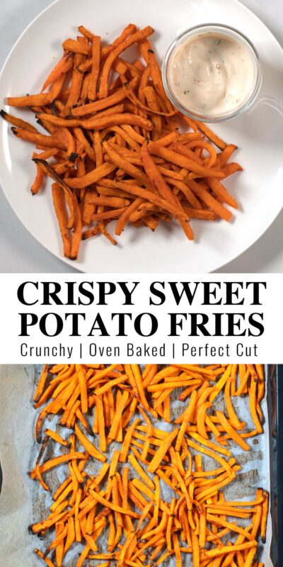 Collage of two photos of sweet potato fries with recipe title text.