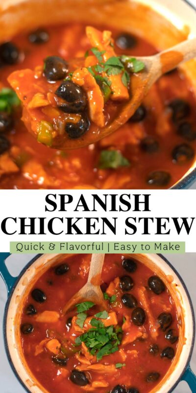 Collage of two photos of Spanish Chicken Stew with title text.