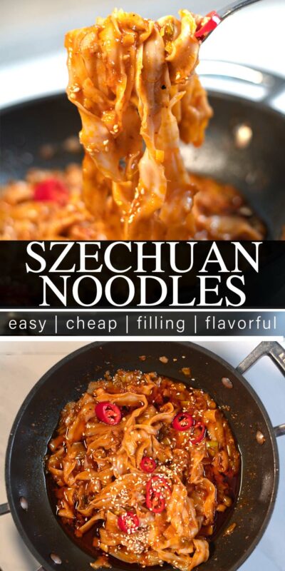Collage of two photos showing Szechuan Noodles with recipe title text.